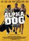 Alpha Dog (2006)4.jpg